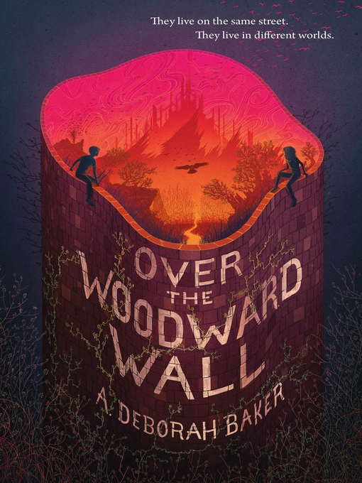 Title details for Over the Woodward Wall by A. Deborah Baker - Wait list